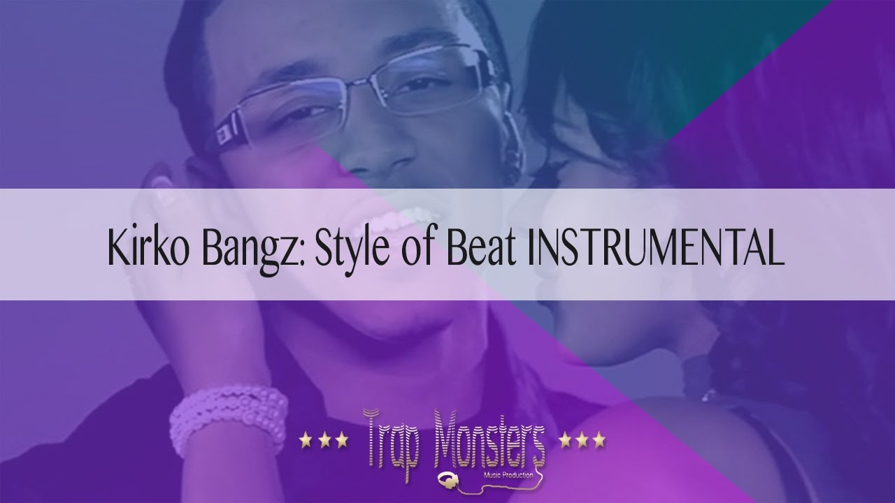 hoodoo meaning Kirko Bangz: Type BEAT INSTRUMENTAL (Prod.By King The Plug)