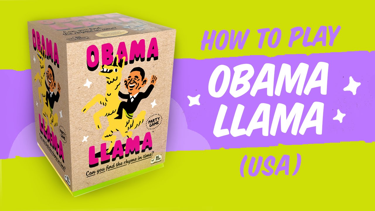 How to play: Obama Llama (USA Edition) - The Celebrity Rhyming Party ...