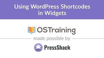 WordPress Development, Lesson #30: Using WordPress Shortcodes in Widgets