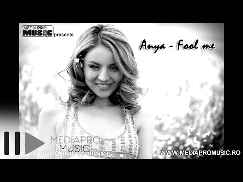 Anya - Fool Me (official Track Extended Version)