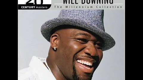will downing I Can't Make You Love Me