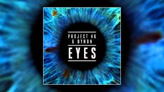 Project 46 & BYNON - Eyes (Cover Art) chords