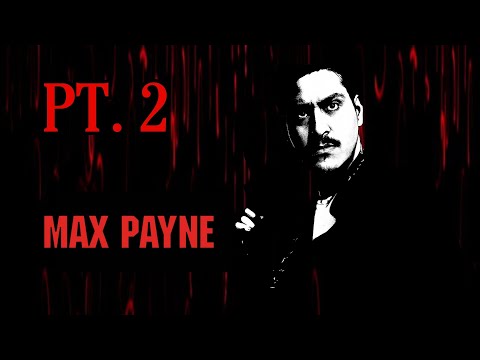 This Traumatized Me As A Kid Max Payne PART 2 BEATING CHILDHOOD GAMES 