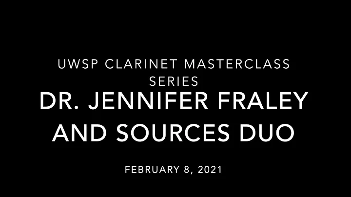 UWSP 2021 Clarinet Masterclass Series - Dr. Jennif...