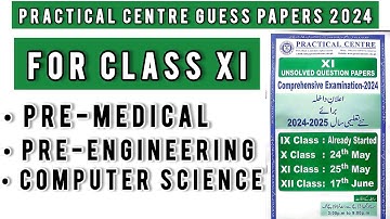 Practical Centre Comprehensive Papers for Class XI | Imp for board exams | 2024 | PC | Sindh board |