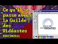 Ce quil se passe avec la guilde des vidastes drsi s02e11