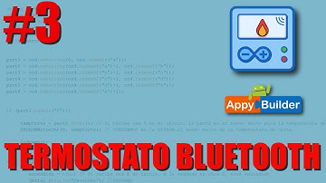 TERMOSTATO BLUETOOTH #3 "APLICACIÓN CON APPYBUILDER" | ARDUINO y ANDROID