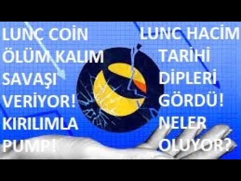 TERRA LUNA PUMP!?LUNC COİN BİR KIVILCIMLA PATLAYACAK!?LUNC BUGÜN DENEYECEK!?BÜYÜK RESMİ GÖREBİLMEK!?