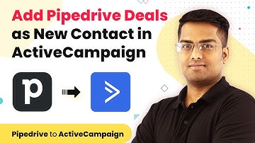 Pipedrive ActiveCampaign Integration - Add Pipedrive Deals as New Contact in ActiveCampaign