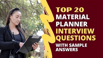 Material Planner Interview Questions & Answers for 2025