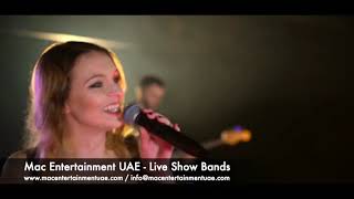 Live band - Mac Entertainment Dubai Abu Dhabi UAE - New Years Eve Specialist Agency