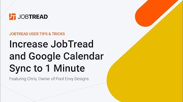 Increase JobTread and Google Calendar Sync to 1 Minute
