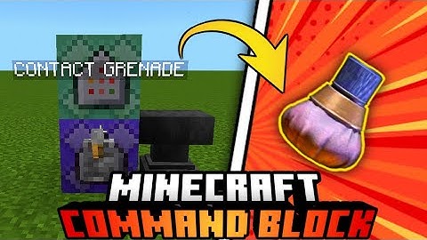 Minecraft PE -  How to make Contact Grenade in Minecraft using Command Blocks