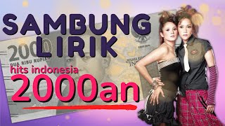 SAMBUNG LIRIK 2000an | Lagu Hits Indonesia Tahun 2000an | #sambunglirik #sambunglagu #2000an screenshot 3