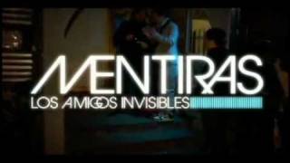 Video voorbeeld van "Los Amigos Invisibles - Mentiras Legendado"