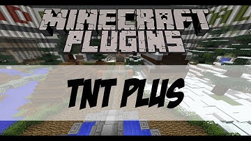 Minecraft Plugin Spotlight | TNT Plus by xTechDev