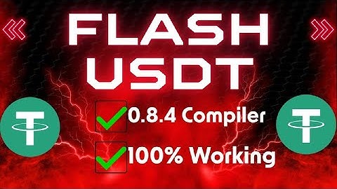 How to Create Flash USDT  |  Flash USDT Tutorials Here’s the Advanced 0.8.4 Way