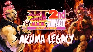 AKUMA...UPGRADED - Akuma Legacy: Street Fighter 3 2nd Impact