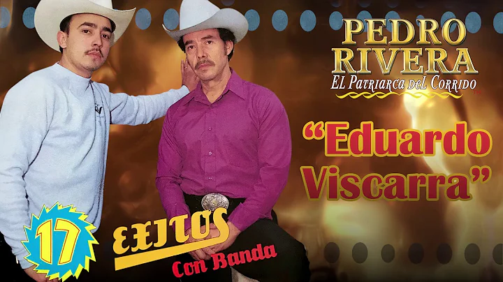 Pedro Rivera -  Eduardo Viscarra