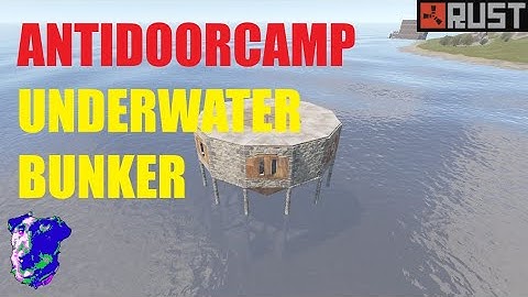 Impossible to Doorcamp Underwater Bunker - RUST 2022 Base Design Solo/Duo/Trio