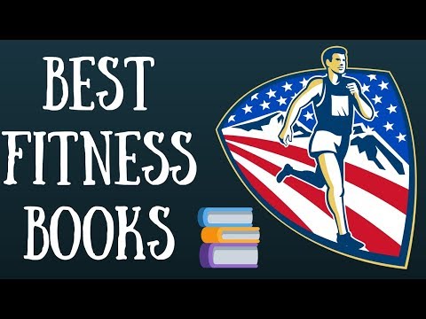 Best Fitness Books Of The Year [ 2017 - 2018 ]