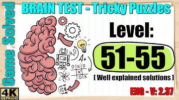 BRAIN TEST: Tricky Puzzles || Levels 51, 52, 53, 54, 55 [New]