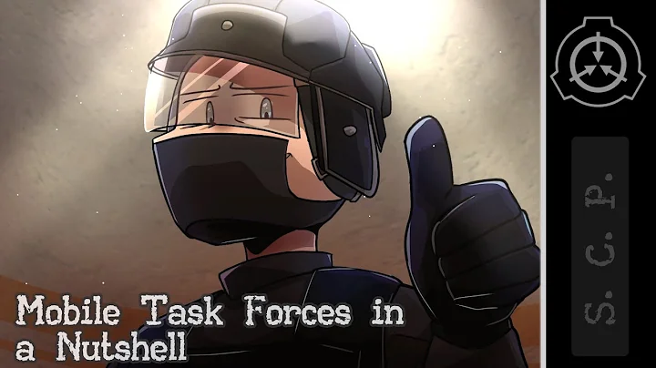 SCP Mobile Task Forces in a Nutshell | KommandantPinks