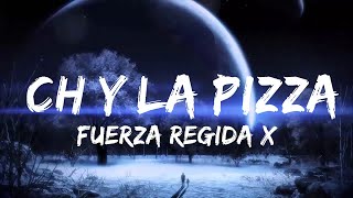 Фуэрса Регида x Натанаэль Кано - CH Y LA PIZZA | Музыкальная высота