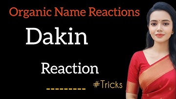 Dakin Reaction| Dakin Oxidation| Dakin Reaction Mechanism|Short Tricks|Examples, CSIR NET, GATE...
