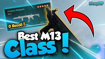0 Recoil! Best M13 Class Setup! Modern Warfare Best Class Setup!