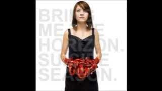 BMTH-  Chelsea Smile