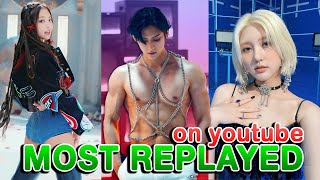 The 7 Seconds Most Replayed of Kpop Music Videos on Youtube 2022 - part 2