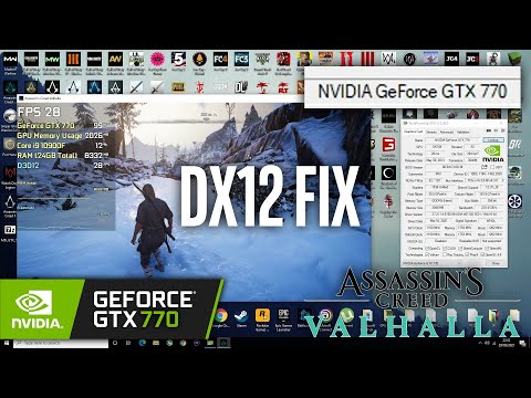 Assassin's Creed Valhalla DirectX12 (DX12) FIX FOR GTX 770 - YouTube