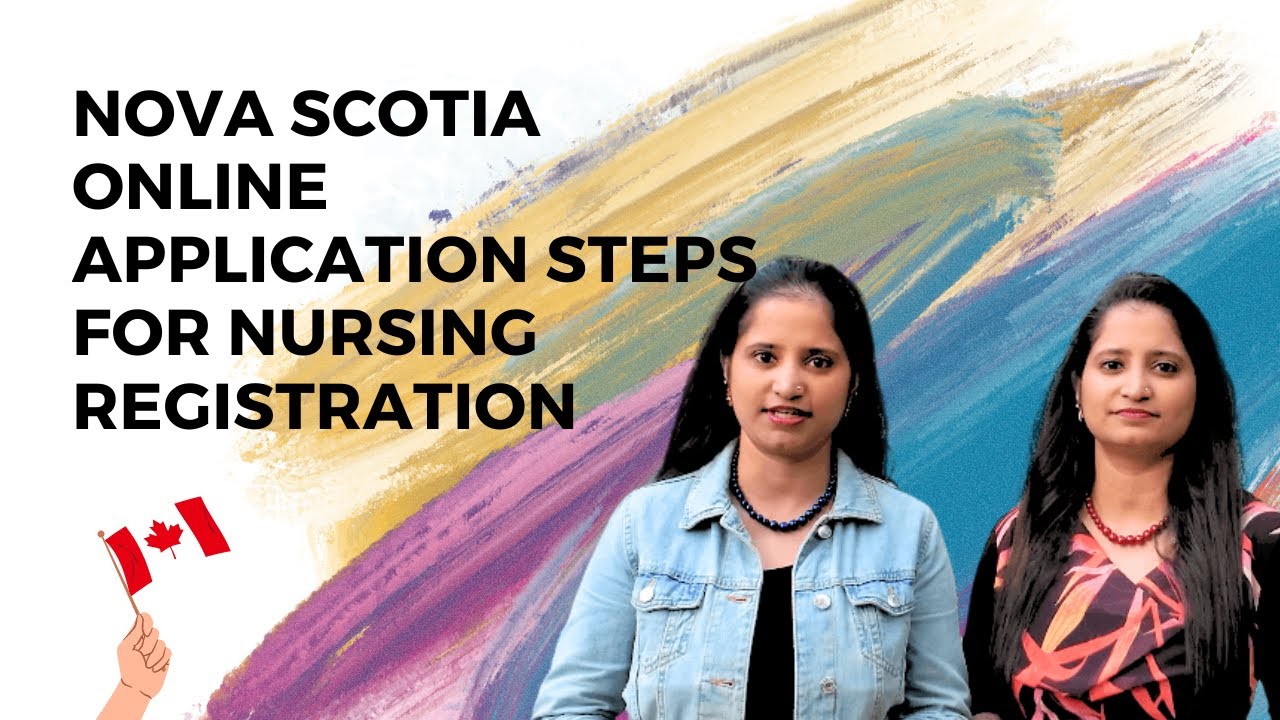 Nova Scotia Online application steps for nursing registration