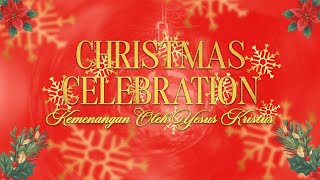 Psalm21 Church - Ibadah Perayaan Natal 2024 (25 Desember 2024)