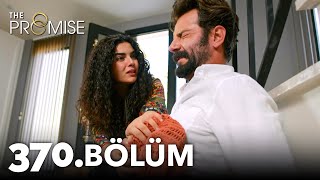 Yemin 370 Bölüm The Promise Season 4 Episode 370