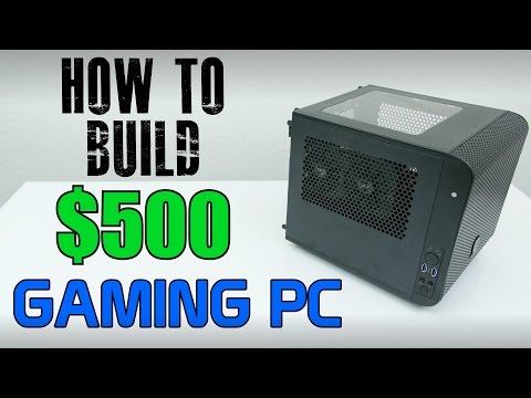 How To Build A $500 Gaming PC w/ Windows 10 Install