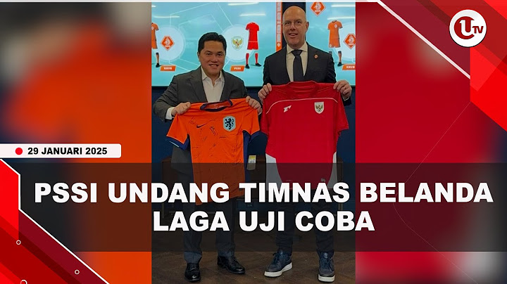 ERICK BAHAS KERJASAMA PSSI DAN FEDERASI SEPAK BOLA BELANDA | U-NEWS