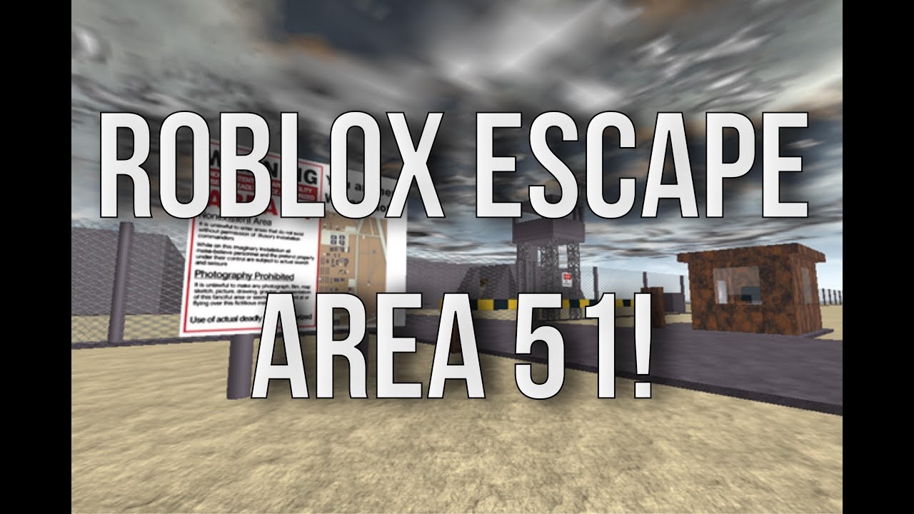 Roblox Escape Area 51 YouTube 