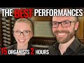  2 hours of amazing performances  best organ music