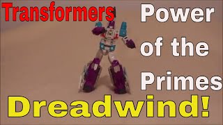 Transformers Power of the Primes Dreadwind - GotBot True Review NUMBER 341