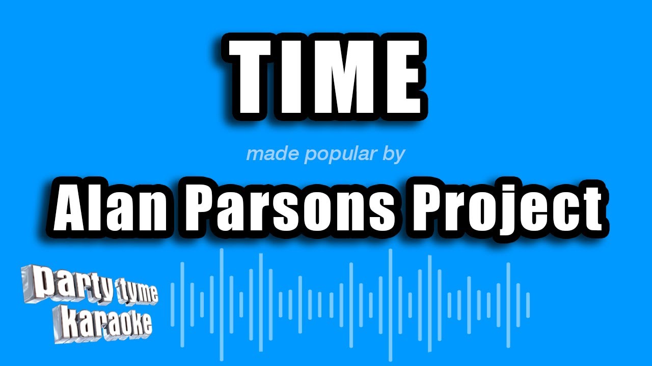 Alan Parsons Project - Time (Karaoke Version)