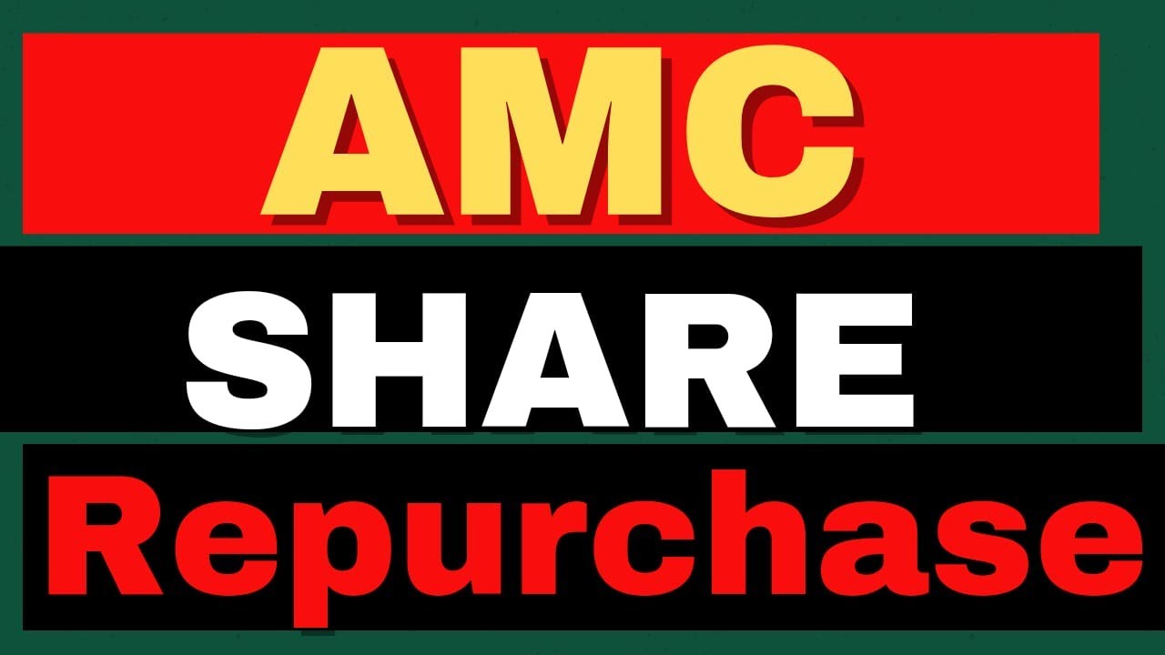 Dividends and Share Repurchases Unveiled AMC stock short Squeeze update YouTube