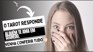 👀ALGUÉM TE AMA EM SEGREDO E POR QUÊ NÃO REVELA?👀. O TAROT RESPONDE. BORA CONFERIR 👆🏻