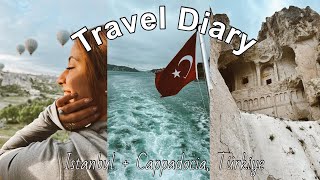 Travel Diary: Istanbul & Cappadocia, Turkey
