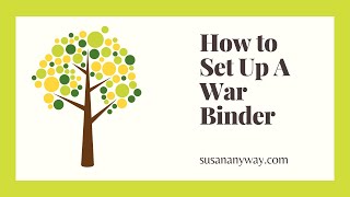 How to Set Up a War Binder