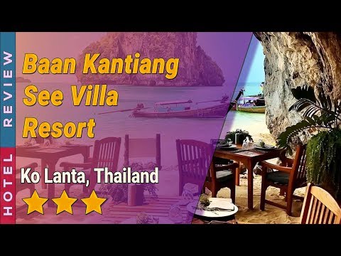 Baan Kantiang See Villa Resort hotel review | Hotels in Ko Lanta | Thailand Hotels