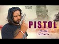 Pistol ( Teaser )  Singer PS Polist Haryanvi DJ Song 2022