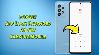 How to Reset App Lock Password in Samsung Galaxy A52 l Forgot Lock & Mask App Password on Samsung