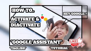 HOW TO ACTIVATE & DEACTIVATE GOOGLE ASSISTANT..TUTORIAL screenshot 5